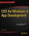 CSS for Windows 8 App Development (Expert's Voice in Windows 8)