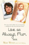 Love as Always, Mum xxx_ The true and terrible story of surviving a childhood with Fred and Rose West-Seven Dials