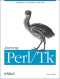 Learning Perl/Tk: Graphical User Interfaces with Perl (O'Reilly Nutshell)