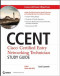 CCENT: Cisco Certified Entry Networking Technician Study Guide: ICND1 (Exam 640-822 With CD)