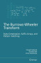 The Burrows-Wheeler Transform: Data Compression, Suffix Arrays, and Pattern Matching