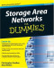 Storage Area Networks For Dummies (Computer/Tech)