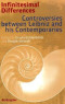 Infinitesimal Differences: Controversies between Leibniz and his Contemporaries