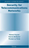 Security for Telecommunications Networks (Advances in Information Security)