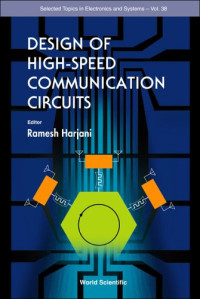 Design of High-Speed Communication Circuits (Selcted Topics in Electronics and Systems)