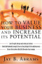 How to Value Your Business and Increase Its Potential
