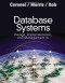 Database Systems: Design, Implementation, and Management (with Premium WebSite Printed Access Card and Essential Textbook Resources Printed Access Card)