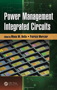 Power Management Integrated Circuits (Devices, Circuits, and Systems)