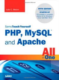 Sams Teach Yourself PHP, MySQL and Apache All in One (5th Edition)