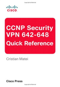 CCNP Security VPN 642-648 Quick Reference