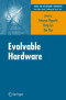 Evolvable Hardware (Genetic and Evolutionary Computation)