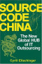 Source Code China: The New Global Hub of IT (Information Technology) Outsourcing