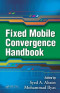 Fixed Mobile Convergence Handbook