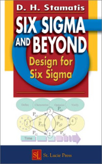 Six Sigma and Beyond:  Design for Six Sigma, Volume VI