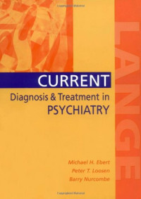 Current Diagnosis &amp; Treatment in Psychiatry