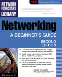 Networking: A Beginner's Guide (Network Professional's Library)