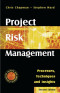Project Risk Management: Processes, Techniques and Insights
