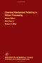 Chemical Mechanical Polishing in Silicon Processing, Volume 63