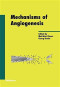 Mechanisms of Angiogenesis (Experientia Supplementum)