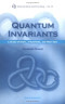 Quantum Invariants: A Study of Knot, 3-Manifolds, and Their Sets