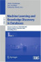 Machine Learning and Knowledge Discovery in Databases: European Conference