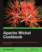 Apache Wicket Cookbook