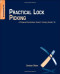 Practical Lock Picking, Second Edition: A Physical Penetration Tester's Training Guide