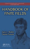 Handbook of Finite Fields (Discrete Mathematics and Its Applications)