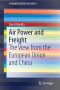 Air Power and Freight: The View from the European Union and China (SpringerBriefs in Energy)