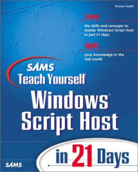 Sams Teach Yourself Windows Script Host in 21 Days