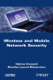 Wireless and Mobile Networks Security
