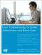Linux Troubleshooting for System Administrators and Power Users (Hewlett-Packard Professional Books)