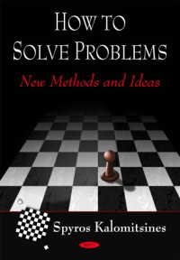 How to Solve Problems: New Methods and Ideas