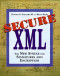 Secure XML: The New Syntax for Signatures and Encryption