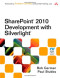 SharePoint 2010 Development with Silverlight (Microsoft .Net Development Series)