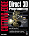 Cutting-Edge Direct3D Programming: Everything You Need to Create Stunning 3D Applications with Direct3D