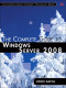The Complete Guide to Windows Server 2008 (Addison-Wesley Microsoft Technology Series)