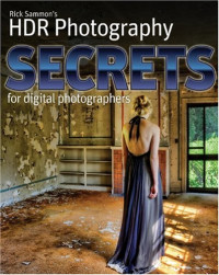 Rick Sammon's HDR Photography Secrets for Digital Photographers