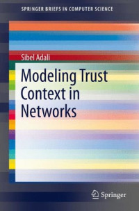 Modeling Trust Context in Networks (SpringerBriefs in Computer Science)