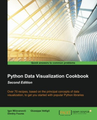 Python Data Visualization Cookbook - Second Edition
