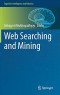 Web Searching and Mining (Cognitive Intelligence and Robotics)