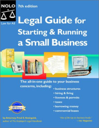 Legal Guide for Starting & Running a Small Business, Seventh Edition