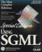 Using Sgml (Special Edition Using)