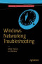 Windows Networking Troubleshooting (Windows Troubleshooting)