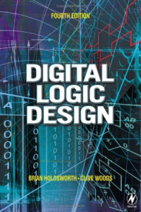 Digital Logic Design, Fourth Edition