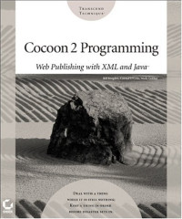 Cocoon 2 Programming: Web Publishing with XML and Java