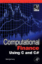 Computational Finance Using C and C# (Quantitative Finance)