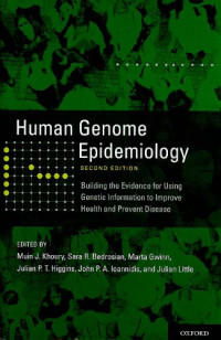 Human Genome Epidemiology, 2nd Edition