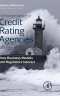 The Independence of Credit Rating Agencies: How Business Models and Regulators Interact