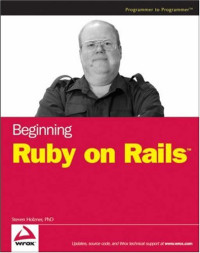 Beginning Ruby on Rails (Wrox Beginning Guides)